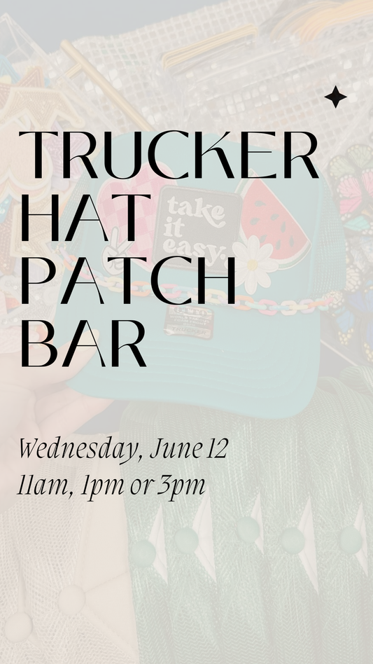 TRUCKER HAT PATCH BAR | WEDNESDAY, JUNE 12